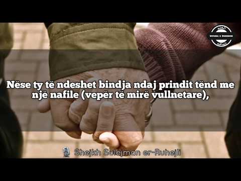 Jepi përparësi prindit - Shejkh Sulejman er-Ruhejli