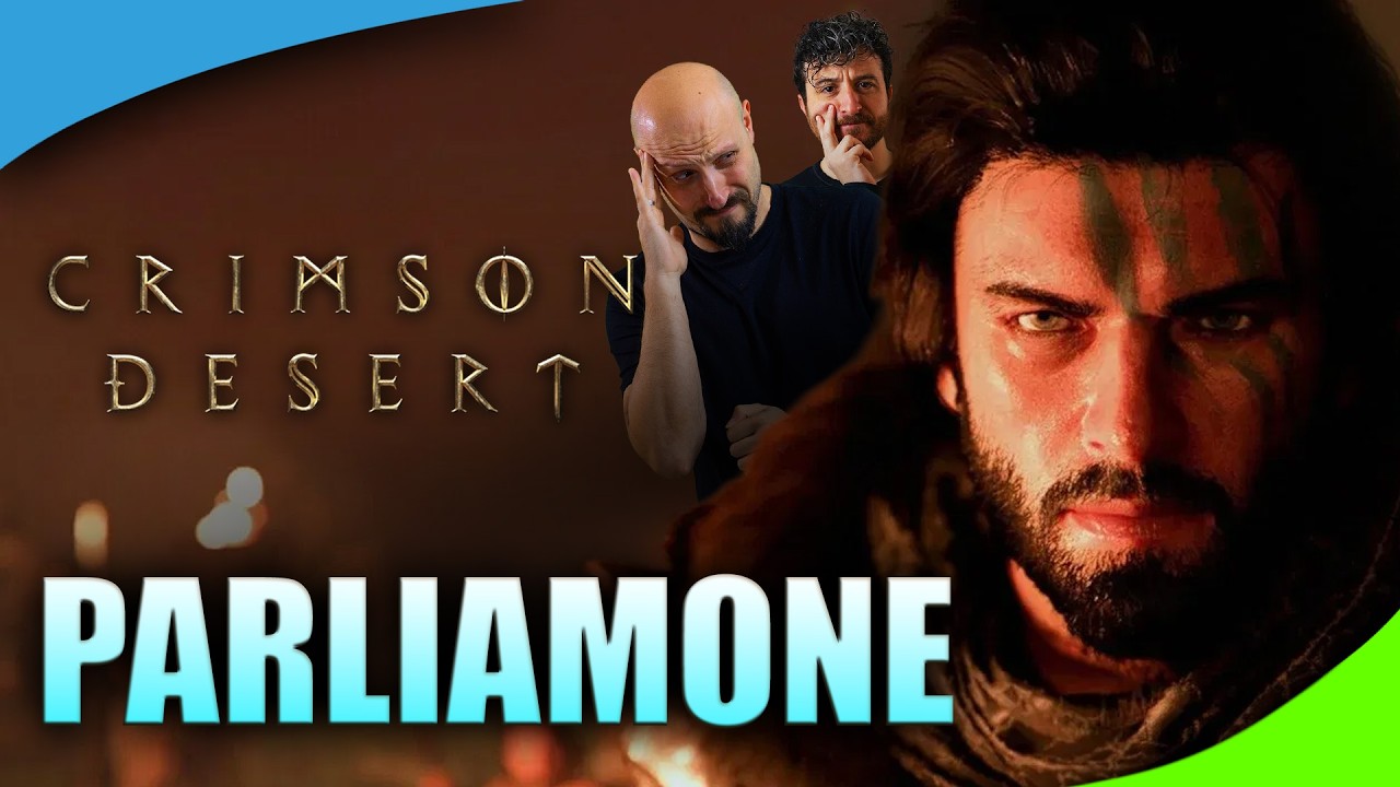 CRIMSON DESERT: provato e… parliamone