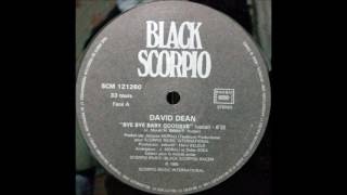 David Dean  – Bye Bye Baby Goodbye (12&quot; Maxi) 1985