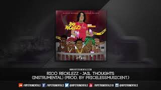 Rico Recklezz - Jail Thoughts [Instrumental] (Prod. By PricelessMusicEnt.) + DL via @Hipstrumentals