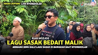 Download lagu Bedait Malik - Rian Modjoe | Lagu Sasak Irama Dopang Live Nyongkolan Eratmate mp3