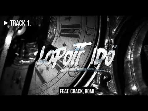 Stwit -  Lopott idő Feat. Crack, RoMi (OFFICIAL AUDIO)
