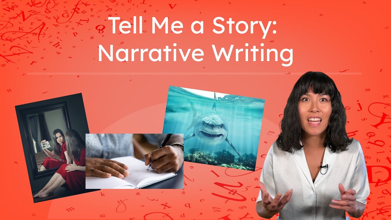 Tell Me a Story: Narrative Writing - How To Write Personal Narratives