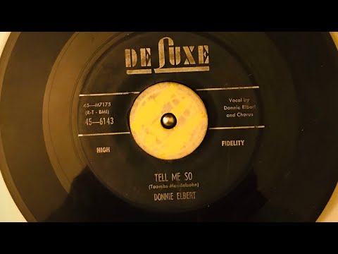 Donnie Elbert Tell Me So1957Deluxe 6143 #doowop #oldies #45rpm #oldiesbutgoodies
