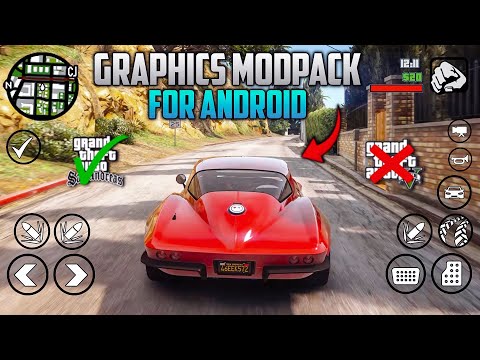 GTA SA HIGH GRAPHICS MODPACK FOR ANDROID | SUPPORT ALL DEVICES