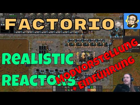 Factorio - Realistic Reactors - Modvorstellung + Einführung + Mächtiges Badabumm!