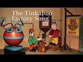 The Tinkaboo Factory Song 1993 Pleasure Island Cleethorpes
