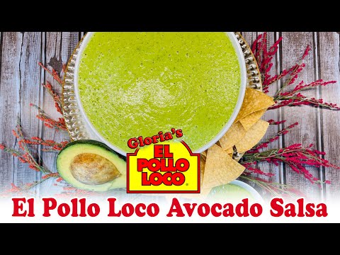 How to make El Pollo Loco Avocado Salsa