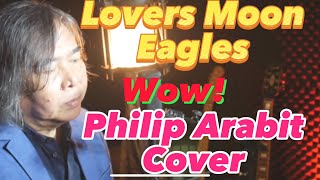 Download lagu Lovers Moon - Glenn Frey (Philip Arabit Cover) mp3