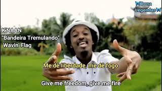 Download lagu K'NAAN - Wavin' Flag (Copa do Mundo África 2010) (Tradução/Legendado) mp3