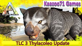 Thylacoleo TLC 3 Update - ARK  Survival Evolved - Bleed Attack