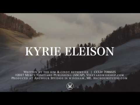 Kyrie Eleison LYRICS | Vineyard Worship