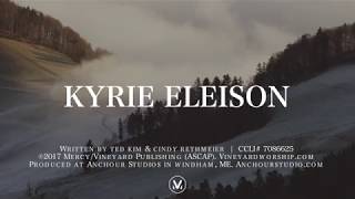 Kyrie Eleison LYRICS | Vineyard Worship