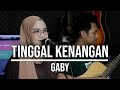 TINGGAL KENANGAN GABY LIVE COVER INDAH YASTAMI