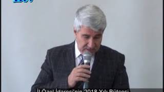 İl Özel İdaresinin 2018 Yılı Bütçesi : 132 milyon TL
