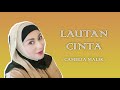 CAMELIA MALIK LAUTAN CINTA LAGU LAWAS TBMusic II
