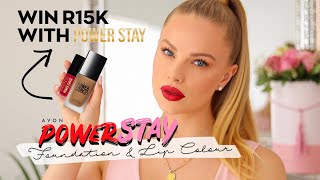 AVON POWER STAY | foundation & lip colour + [WIN R15 000 IN CASH]