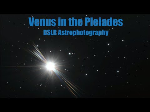 Astrophotography: Venus in the Pleiades