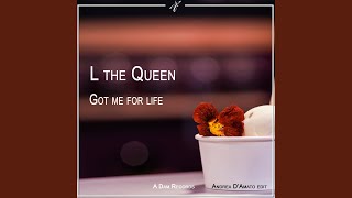 Got Me for Life (Andrea D'Amato Edit)