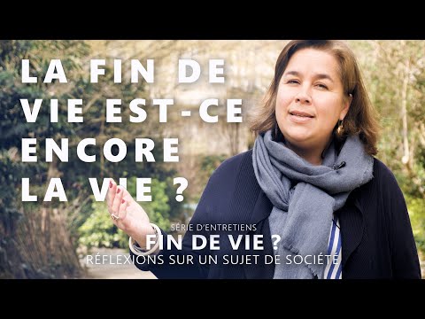 Fin de vie ? - Série de réflexions sur un sujet de société