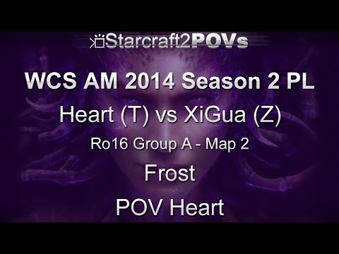 SC2 HotS - WCS AM 2014 S2 PL - Heart vs XiGua - Ro16 Group A - Map 2 - Frost - Heart