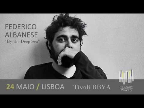 Federico Albanese | Classic Waves 2018