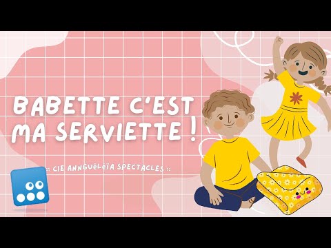 Babette la serviette — Clip
