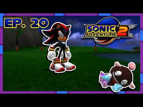 PATHETIC | Sonic Adventure 2 - Ep 20