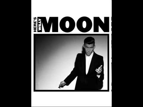 Willy Moon Working For The Company