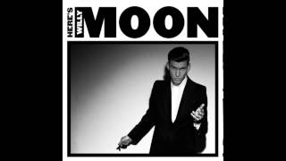 Willy Moon Working For The Company