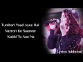 Tumhari Yaad Ayee Hai Full Song with Lyr Tumhari Yaad Ayee Hai Full Song with Lyr