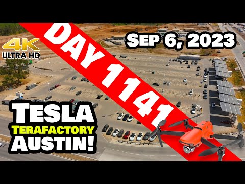 PRODUCTION HALTED AT GIGA TEXAS! - Tesla Gigafactory Austin 4K  Day 1141 -9/6/23 -Tesla Terafactory