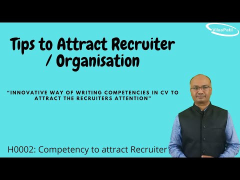 H0002 Competency to Attract Recruiter | Recruitment strategies | Competency Matrix | Resume Writing