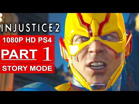 INJUSTICE 2 Story Mode Gameplay Walkthrough Part 1 [1080p HD PS4] - No Commentary