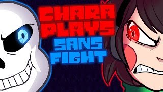 CHARA PLAYS - SANS BOSS FIGHT (75K SPECIAL)