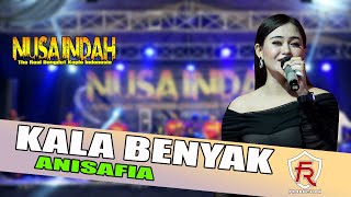 Download lagu KALA BENYAK - ANISAFIA - NUSA INDAH TERBARU mp3 Download lagu KALA BENYAK - ANISAFIA - NUSA INDAH TERBARU mp3
