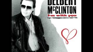 Delbert McClinton   I&#39;m With You  ♥‿♥