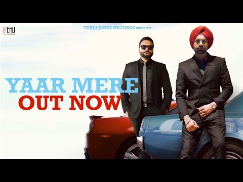Yaar Mere (Full Song) - Tarsem Jassar | Kulbir Jhinjer | MixSingh | Punjabi Songs 2020