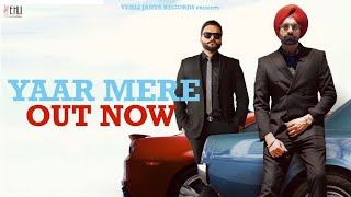 Yaar Mere (Full Song) - Tarsem Jassar | Kulbir Jhinjer | MixSingh | New Punjabi Songs 2020