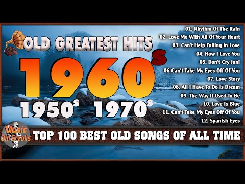 Golden Oldies Greatest Hits 50s 60s | Classic Oldies But Goodies 50s 60s 70s | Oldies Love Ever