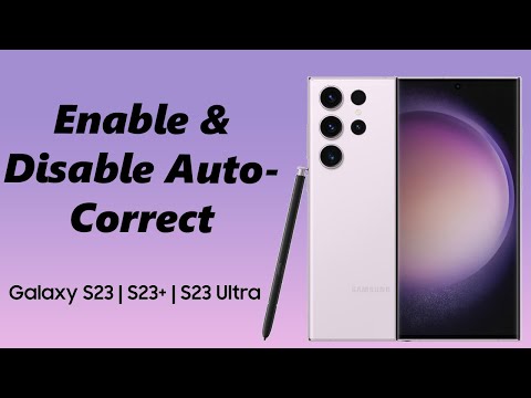 How To Enable / Disable Auto Spell Check On Keyboard Of Samsung Galaxy S23s