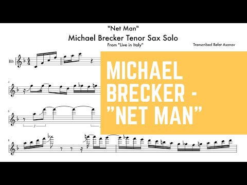 Michael Brecker Tenor Sax Solo on "Net Man"