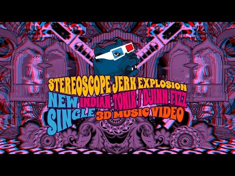 STEREOSCOPE JERK EXPLOSION - IndianTonik (anaglyph 3D)