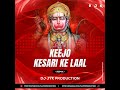 Keejo Keshri Ke Lal ( Ram Navmi )  Retro Mix Dj Jyk
