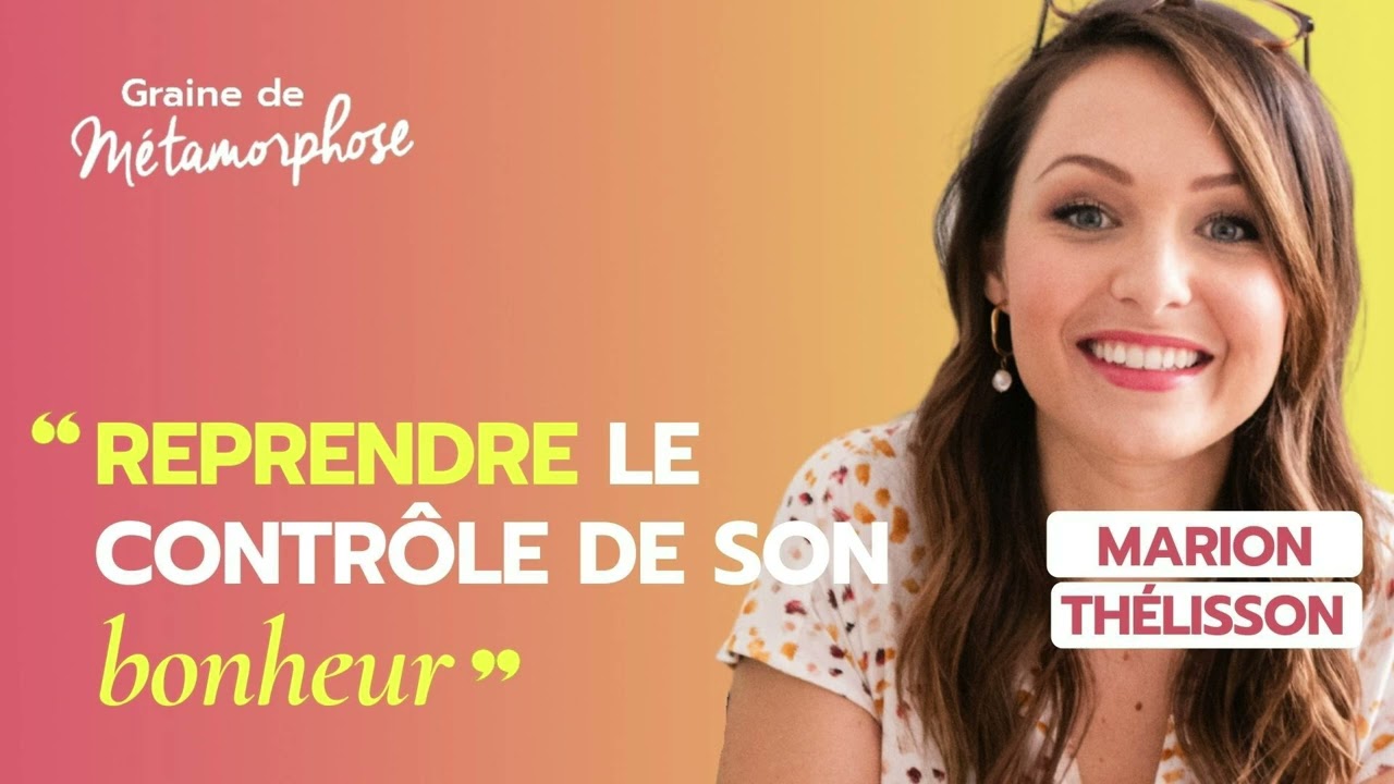 Regarde-toi le nombril, tu seras plus heureux ! avec la psychologue Marion Thélisson #114