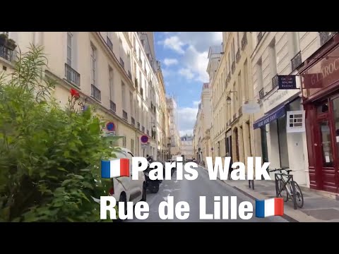 🇫🇷Paris Walk      Rue de Lille 🇫🇷