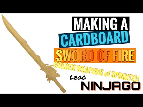 How to make a cardboard Sword of Fire from Lego Ninjago Golden weapons of Spinjitzu