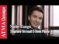Stéphane Tétreault et Denis Plante présentent "Suite Tango"