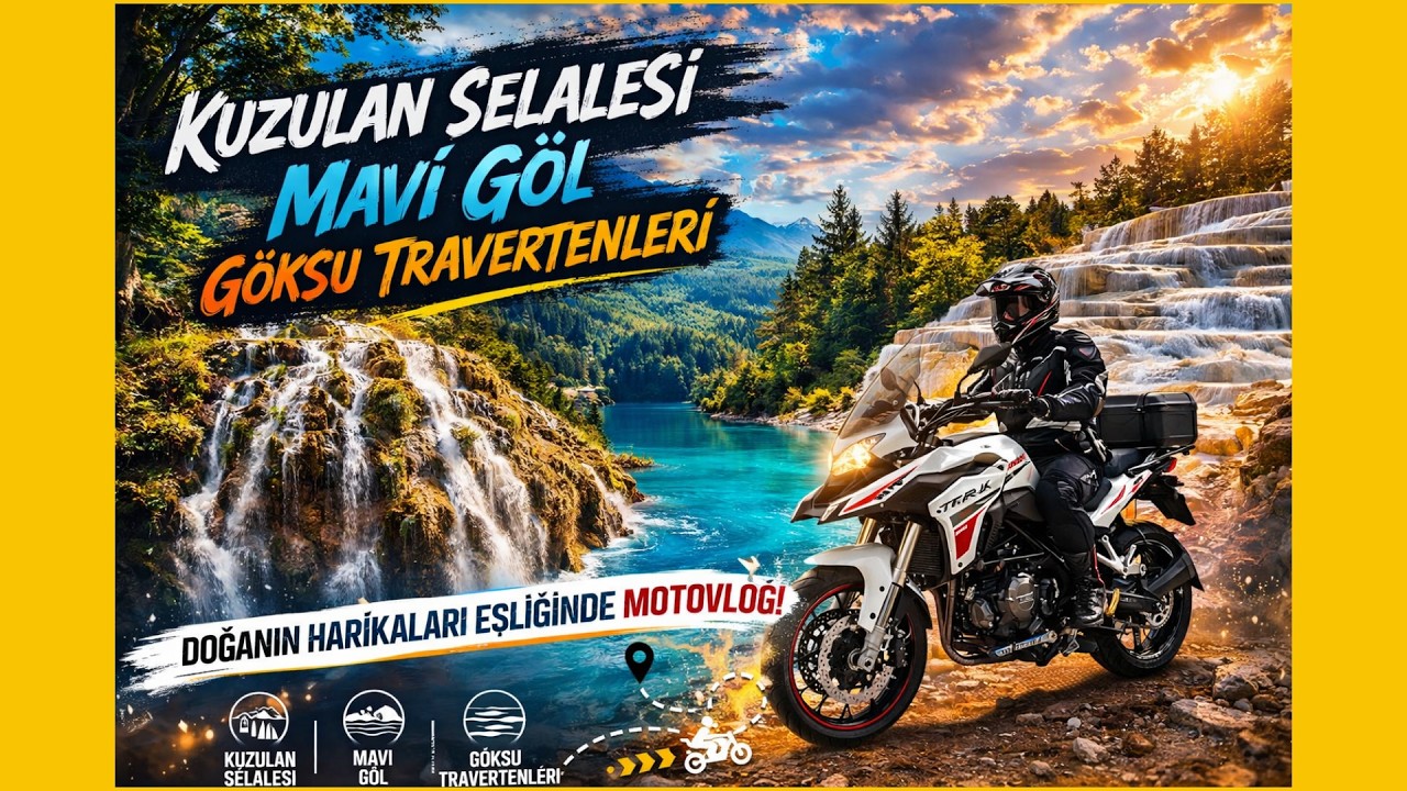 Doğanın Harikaları Eşliğinde Motovlog! | Kuzulan Şelalesi, Mavi Göl, Göksu Travertenleri