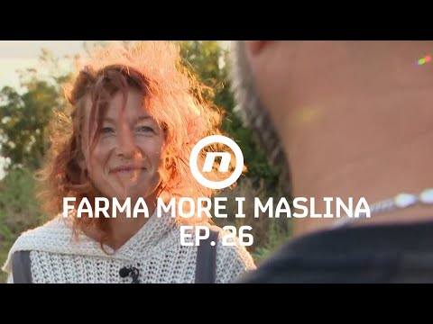 Trzavice Andrijane i Katarine - Epizoda 26 | Farma More i Maslina